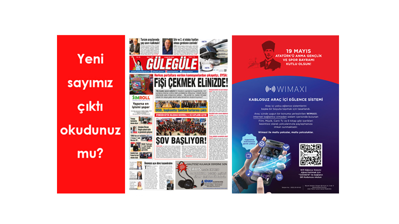 Gülegüle Gazetesi’nin 1087. Sayısı yayında