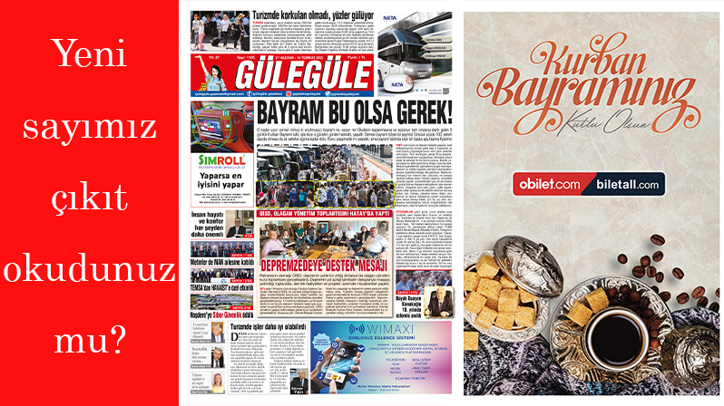 Gülegüle Gazetesi’nin 1105. Sayısı yayında