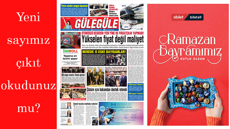 Gülegüle Gazetesi’nin 1115. Sayısı yayında