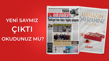 Gülegüle Gazetesi’nin 1132. Sayısı yayında