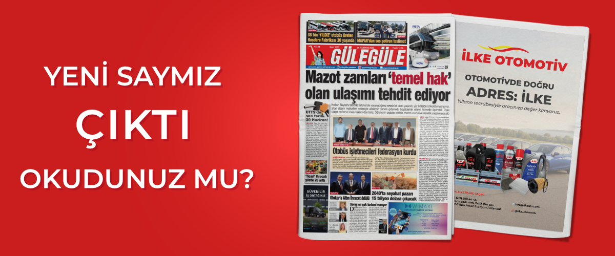 Gülegüle Gazetesi’nin 1137. Sayısı yayında