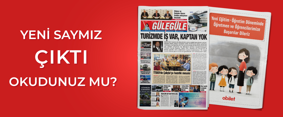 Gülegüle Gazetesi’nin 1140. Sayısı yayında
